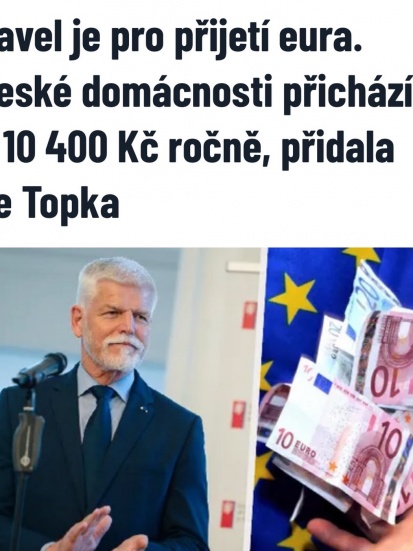 Každou českou domácnost stojí NEPŘIJETÍ eura 10 400 Kč ročně. Proto v TOP 09 nadále tlačíme na jeho přijetí 